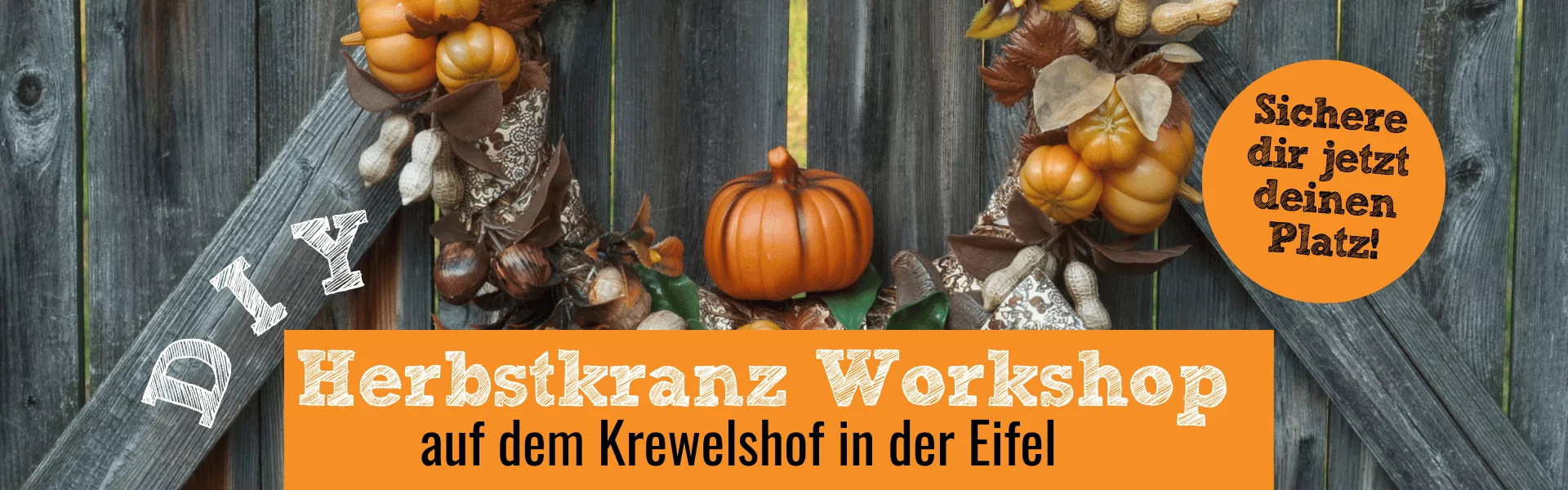 Herbstkranz Workshop Krewelshof Eifel
